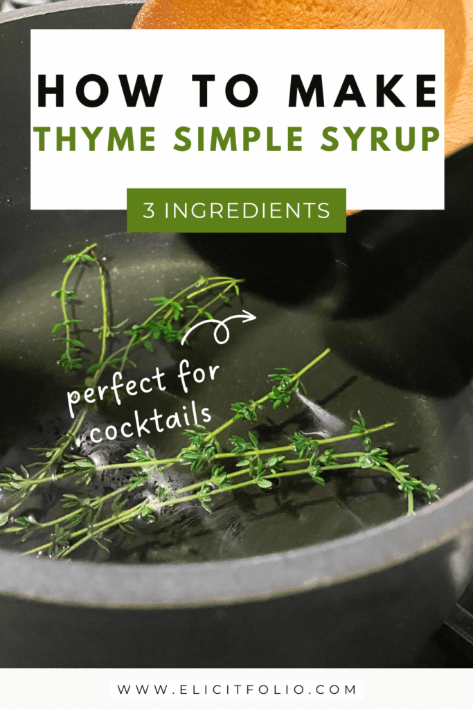 Pinterest Pin of thyme inside of a saucepan floating on top of simple syrup