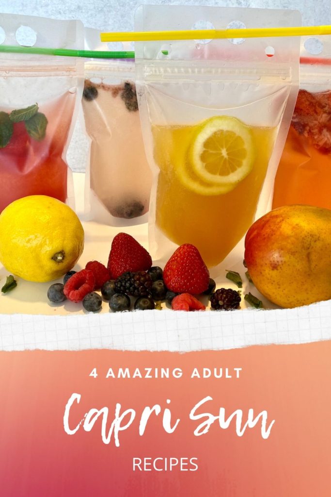 4 Adult Capri Sun Recipes