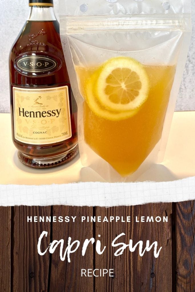 Hennessy Pineapple Lemonade Adult Capri Sun Cocktail Recipe Elicit Folio
