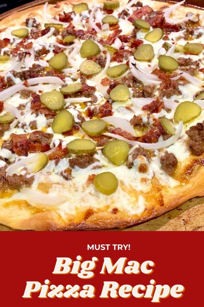 Big Mac Pizza Recipe elicit folio