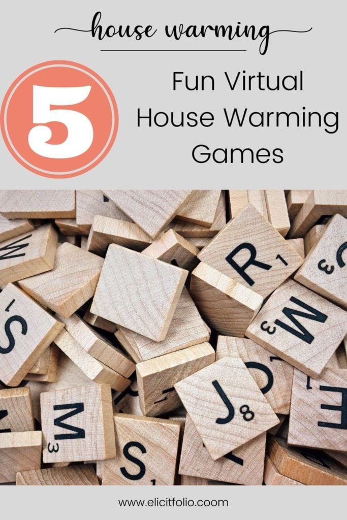 5 virtual house warming games elicit folio