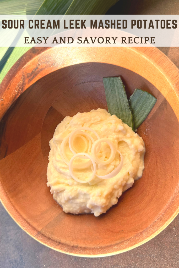 Pin of Sour Cream Leek Mashed Potatoes Recipe
