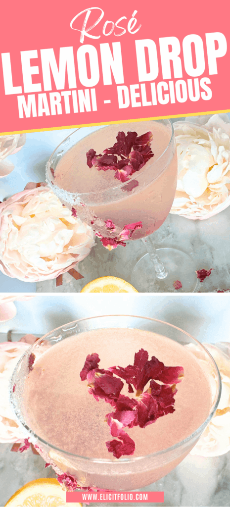 Pinterest Pin photos of a Rosé Lemon Drop Martini
