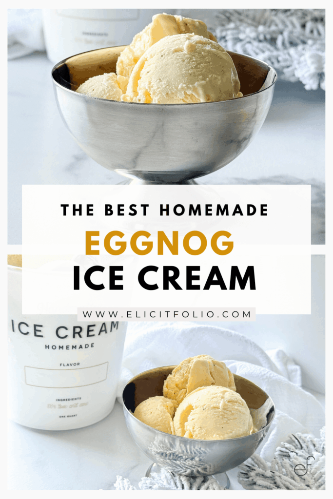 Pinterest Pin of Eggnog Ice Cream