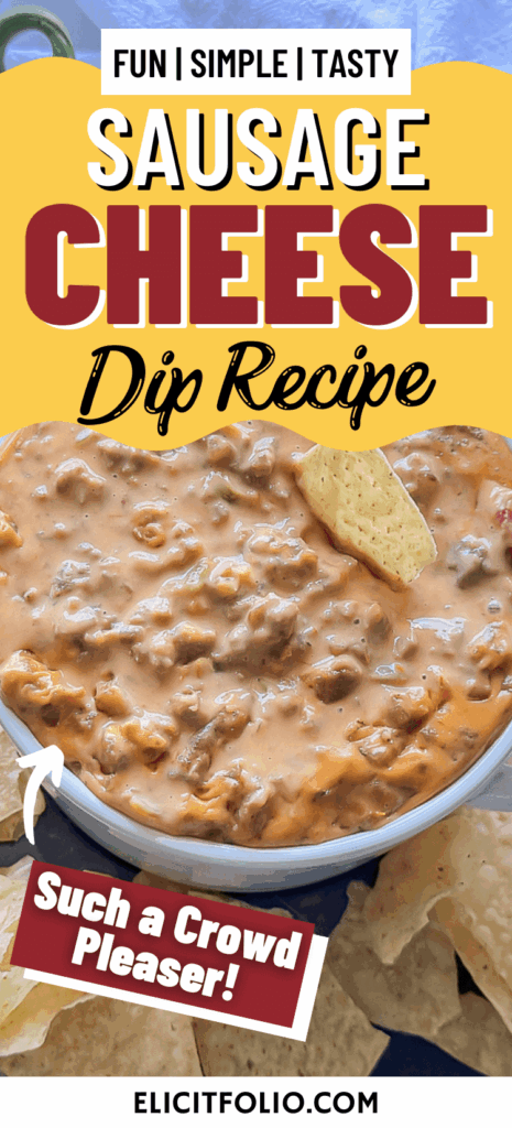 Sausage Cheese Dip PINTEREST PIN by Elicit Folio