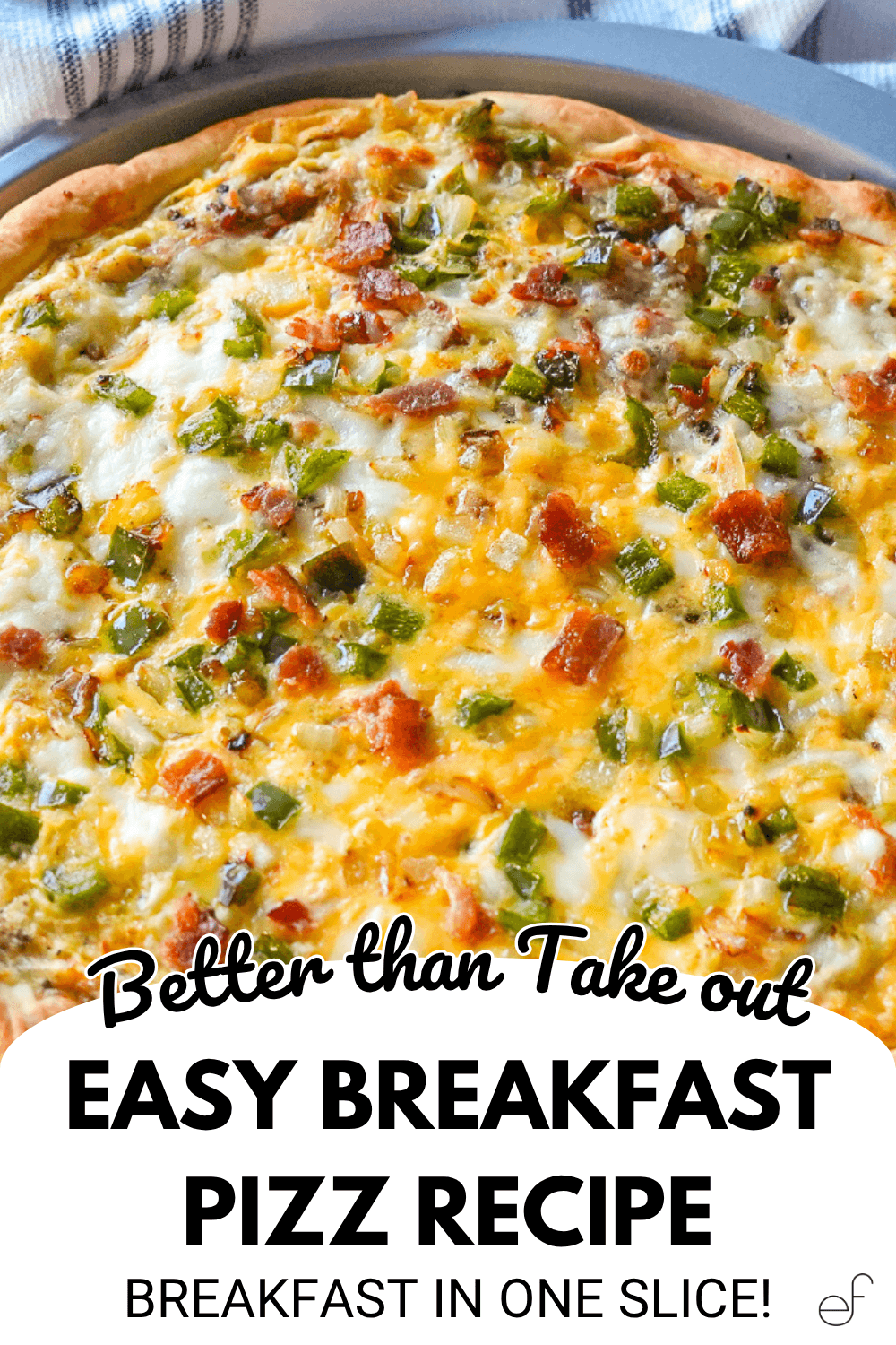 Pinterest Pin of a breakfast pizza in a pan by elicit folio