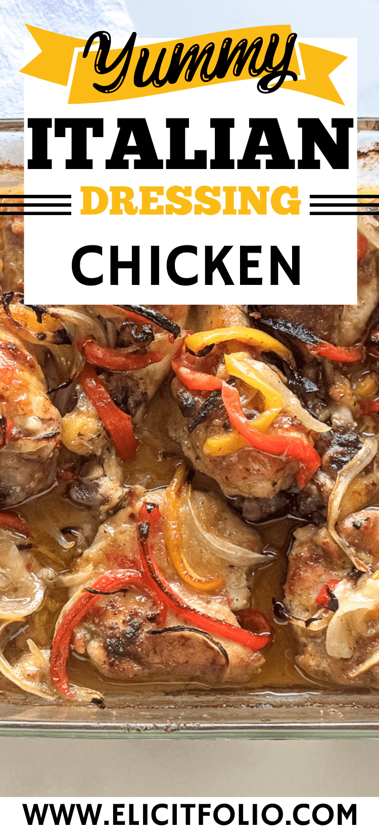 Pinterest Pin by Elicit Folio of Italian Dressing Chicken