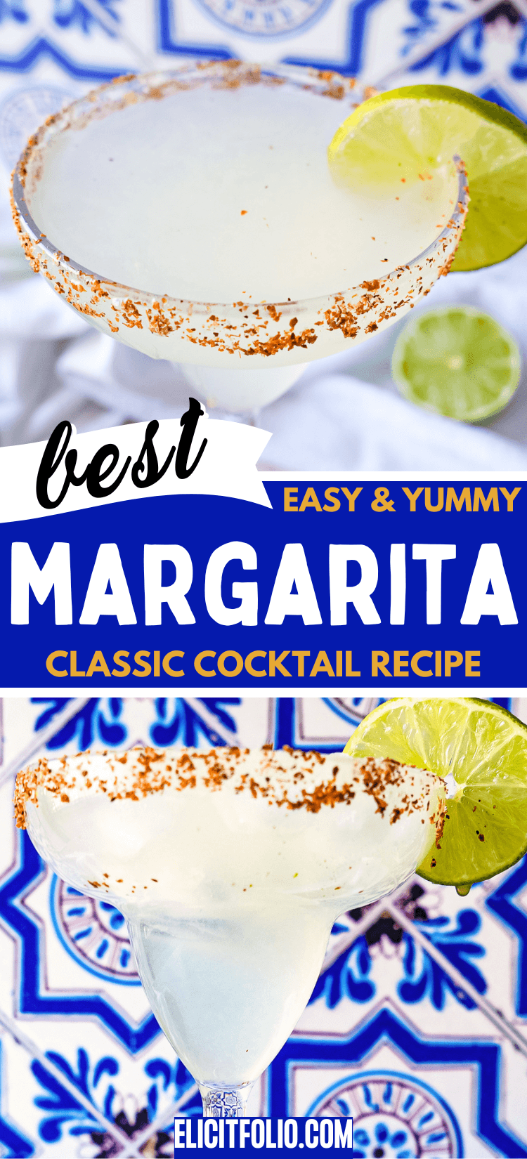 CLASSIC MARGARITA RECIPE BY ELICIT FOLIO