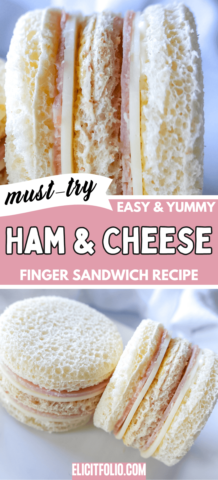 Ham & Cheese Tea Sandwich Recipe by Elicit Folio