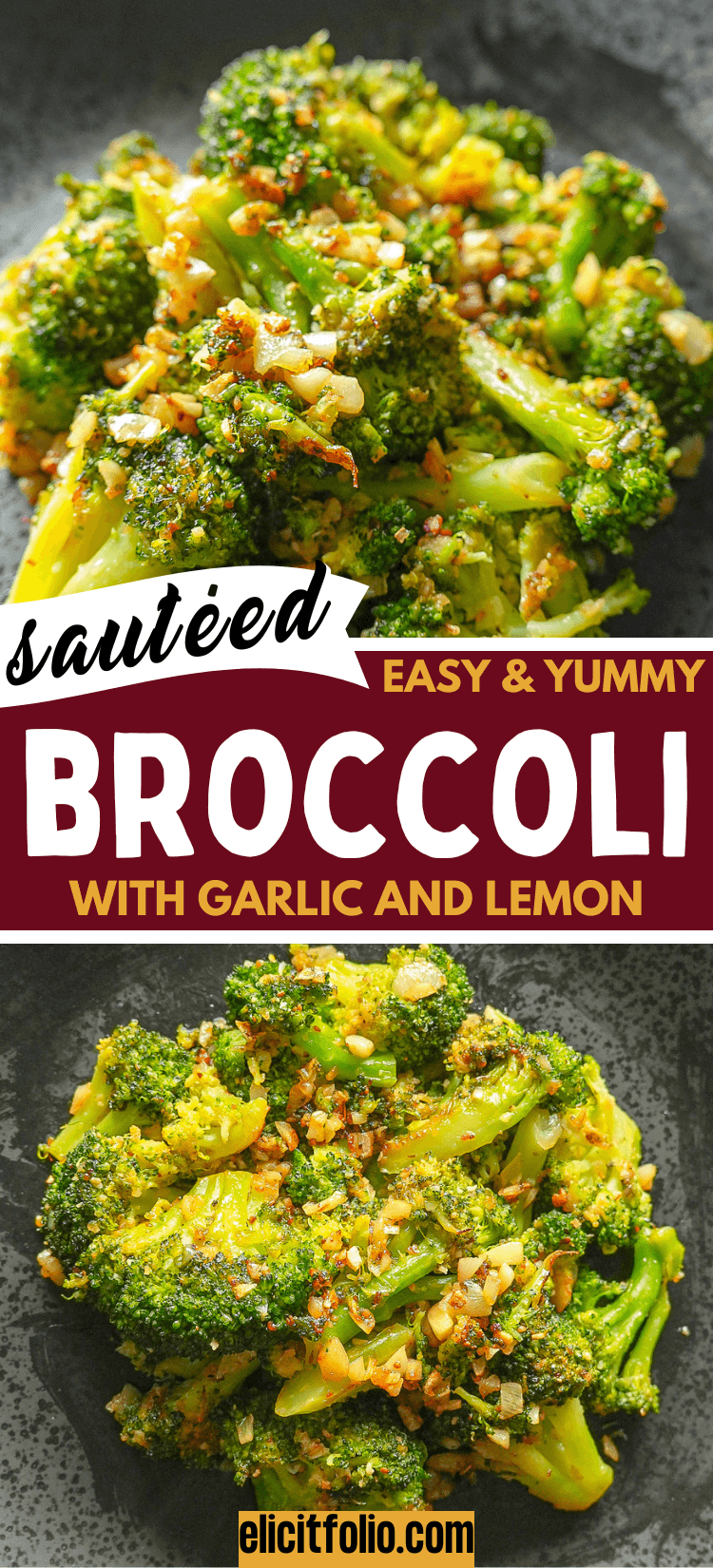 pinterest pin that shows two photos of sautéed broccoli on black plates