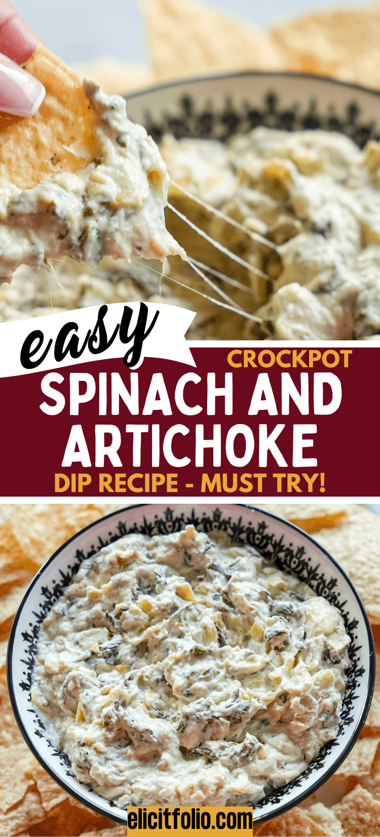Pinterest pin showing a chip scooping spinach and artichoke dip at the top and a bowl of dip at the bottom.