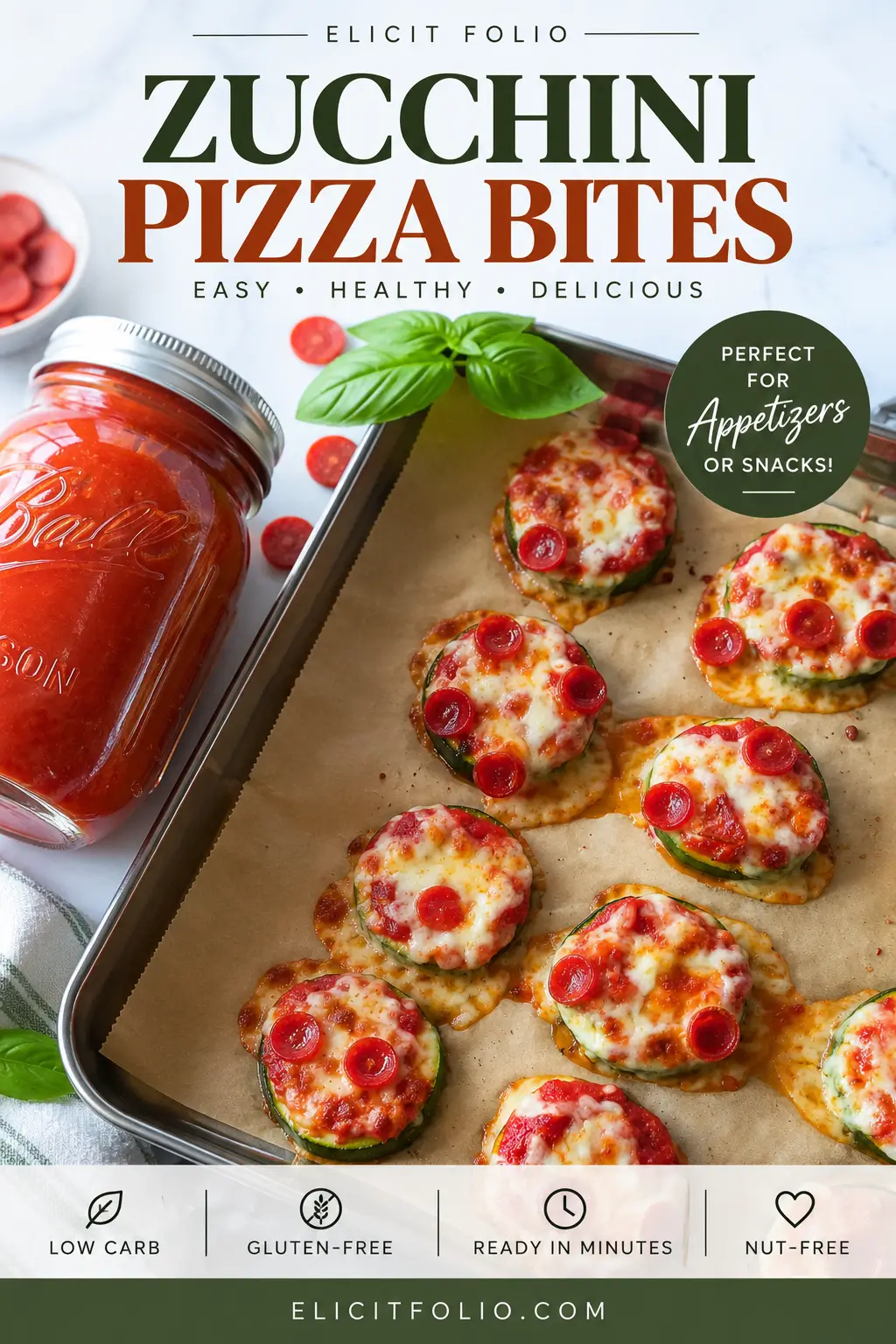 Pinterest graphic featuring zucchini pizza bites topped with marinara sauce, melted mozzarella, mini pepperoni, and fresh basil, with text highlighting them as an easy snack or appetizer.